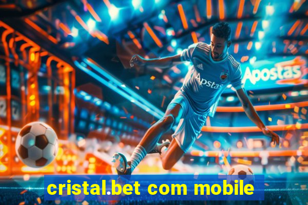 cristal.bet com mobile